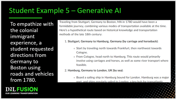 Student Example 5 - Generative AI - To empathize with the colonial immigrant experience, a student requested directions from Germany to Boston using roads and vehicles from 1780.